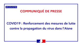 COVID19 : Renforcement des mesures de lutte contre la propagation du virus dans l'Aisne. 