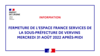  Fermeture de l'espace France Services de la sous-préfecture de Vervins mercredi 31 août après-midi