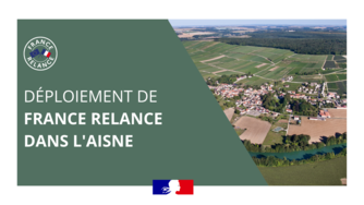 France Relance : point sur l’avancement des mesures dans l'Aisne