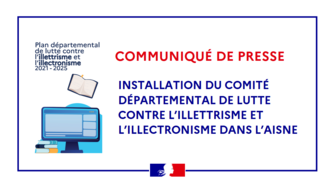 Installation du comité départemental de lutte contre l’illettrisme et l’illectronisme dans l’Aisne
