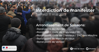 Interdiction de manifestation le samedi 11 mai 2019