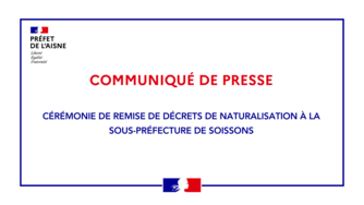 Cérémonie de remise des décrets de naturalisation à la sous-préfecture de Soissons