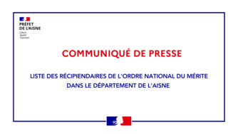 CP - Liste des récipiendaires de l'ordre national du Mérite dans l'Aisne 