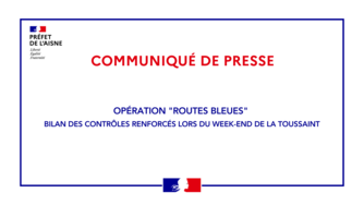 Opération "Routes bleues" : bilan des contrôles renforcés lors du week-end de la Toussaint